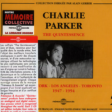 The quintessence: 1947-1954,Charlie Parker
