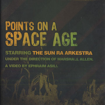 Points on a space age, Sun Ra