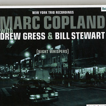 Night Whispers - New York Trio recordings Vol. 3,Marc Copland