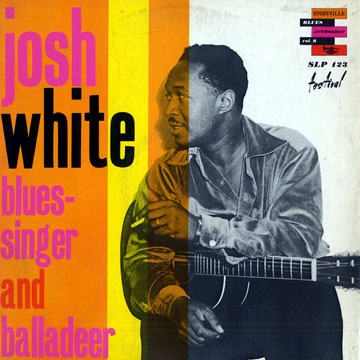 Josh White blues singer and balladeer,Josh White