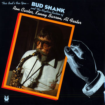 This Bud's for you...,Bud Shank