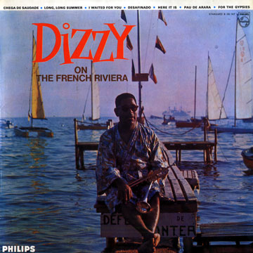 Dizzy on the French Riviera,Dizzy Gillespie