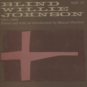 Blind Willie Johnson, 1927-1930,Blind Willie Johnson