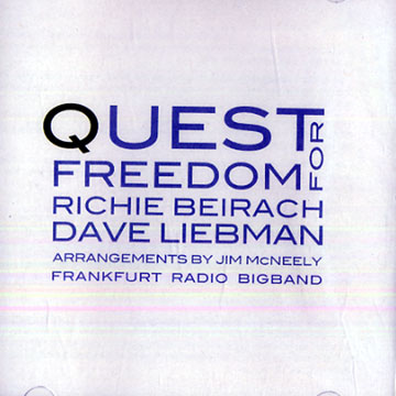 QUEST FOR FREEDOM,Richie Beirach , David Liebman