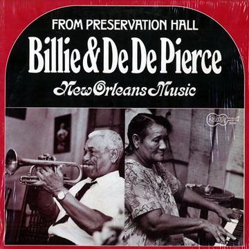 New orleans music,Billie Pierce , De De Pierce