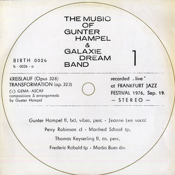 The musci of Gunter Hampel & Galaxie Dream Band,Gunter Hampel