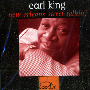 New Orleans Street Talkin',Earl King