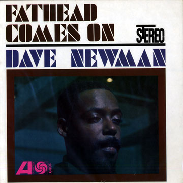 Fathead comes on,David Newman