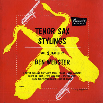 Tenor Sax stylings vol.2,Ben Webster