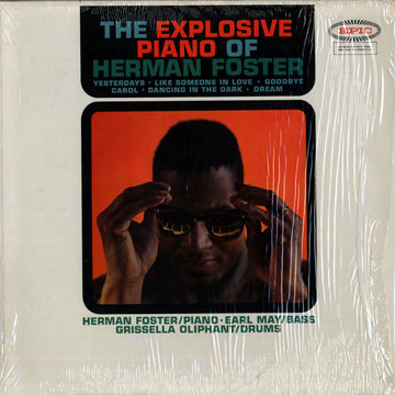 The explosive Piano of Herman Foster,Herman Foster