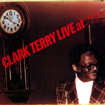 Clark Terry live at Shinjuku Mokuba vol.1,Clark Terry