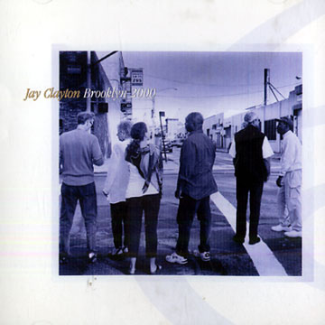 Brooklyn 2000,Jay Clayton