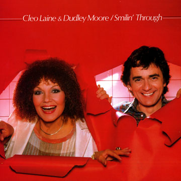 Smilin' through,Cleo Laine , Dudley Moore