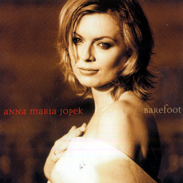 Barefoot,Anna Maria Jopek