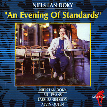 An evening of standards,Niels Lan Doky