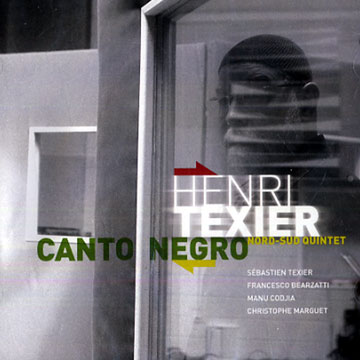 Canto Negro,Henri Texier