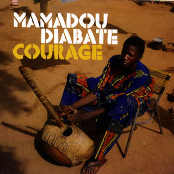 Courage,Mamadou Diabate