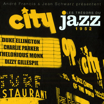 Les Trsors du Jazz 1952 ,Duke Ellington , Dizzy Gillespie , Thelonious Monk , Charlie Parker
