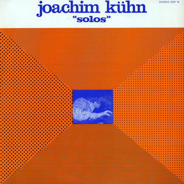 Solos,Joachim Kuhn