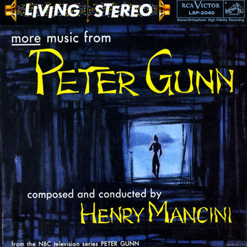 More music from Peter Gunn,Henry Mancini
