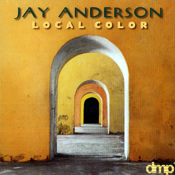 Local color,Jay Anderson