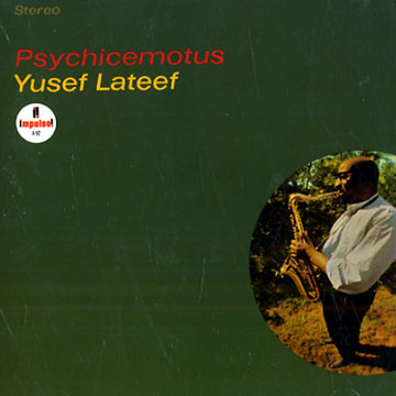 psychicemotus,Yusef Lateef