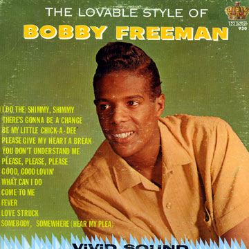 The lovable style of,Bobby Freeman
