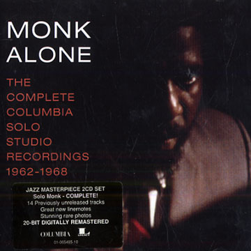 Monk Alone: The Complete Columbia Solo Studio Recordings: 1962-1968,Thelonious Monk