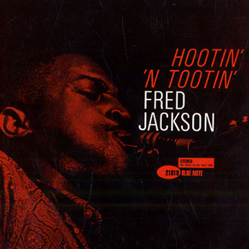 Hootin' 'n tootin',Fred Jackson