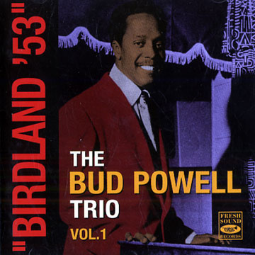 Birdland '53 Vol. 1,Bud Powell
