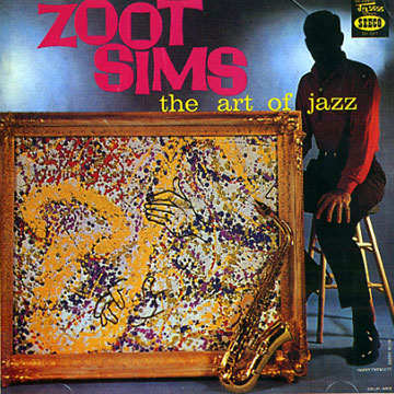 The art of jazz,Zoot Sims