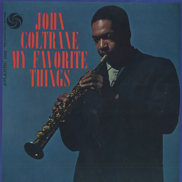 My favorite things,John Coltrane
