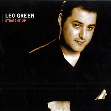Straight up,Leo Green