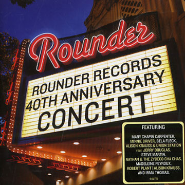 Rounder Records 40th Anniversary Concert, Various Artists