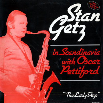 The early Days,Stan Getz