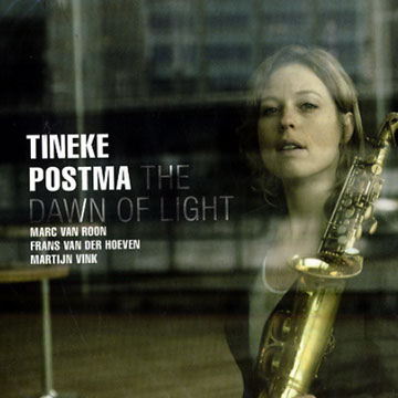 The dawn of light,Tineke Postma
