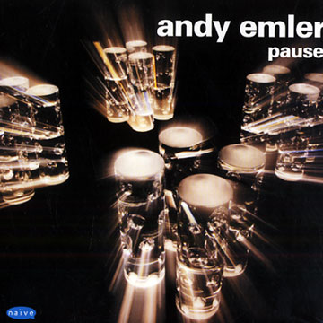 Pause,Andy Emler
