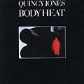 body heat, Quincy Jones