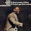 it don't mean a thing if it ain't got that swing !, Paul Gonsalves , Earl Hines