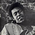 Love me papa, Luther Allison