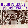 music to listen to Don Ewell by, Don Ewell