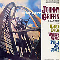 Way out, Johnny Griffin