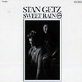 Sweet Rain, Stan Getz