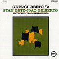 Getz/ Gilberto .2, Stan Getz , Joao Gilberto