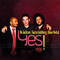 Yes!, Omer Avital , Aaron Goldberg , Ali Jackson