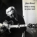 Keep a song in your soul, Jean Bonal