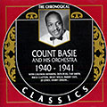 Count Basie and his orchestra 1940- 1941, Count Basie