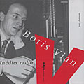 Indits radio, Boris Vian