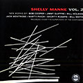 Shelly Manne & his men, Vol. 2, Shelly Manne