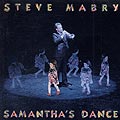 Samantha's Dance, Steven Mabry